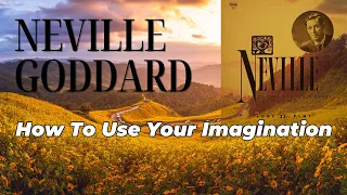 Neville Goddard - 'NEVILLE'(LP)1955 Side_1 How to use your imagination (Subtitled) #nevillegoddard