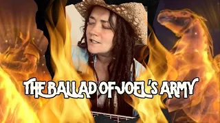 The Ballad of Joel’s Army - Ashirah Rose