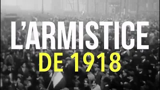 L'ARMISTICE DE 1918 - La Grande Explication