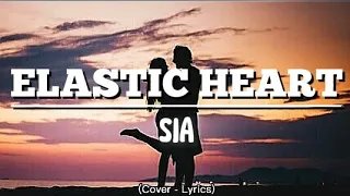 SIA - ELASTIC HEART (Lyrics) Cover Miia ft Brandon Skeie