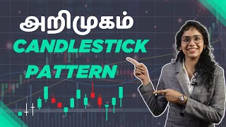 Introduction to Candlestick Patterns Tamil | Trading for Beginners Tamil  | Technical Analysis Tamil