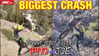 The BIGGEST Crash from the Donner Hard Enduro! Pro vs Joe Breakdown!