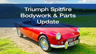 Triumph Spitfire Mk 2 - Bodywork & Parts Update