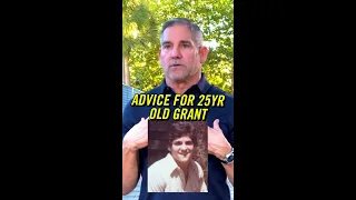 Grant Cardone gives advice to his 25-year-old self #shorts