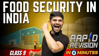 Food Security In India | 10 Minutes Rapid Revision | Class 9 SST