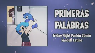 Friday Night Funkin' | Primeras Palabras [Alicia Osuna] | Fandub Español Latino