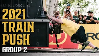 27.5 Ton Train Push | 2021 World's Strongest Man | Group Two
