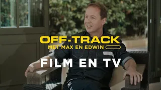 G-Star RAW presents: Off-Track with Max & Edwin - Part 3: Film and TV