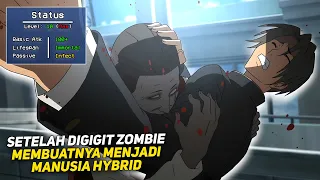 SETELAH DIGIGIT OLEH ZOMBIE MEMBUATNYA MENJADI MANUSIA SETENGAH MAYAT ABADI ‼️