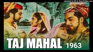 Paon Chhoo Lene Do Phoolon Ko - Taj Mahal (1963) Mohammed Rafi,Lata Mangeshkar Md Roshan