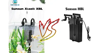 Review lọc treo Sunsun Xiaoli XBL liệu có ngon thật sự - Thủy Sinh 4U