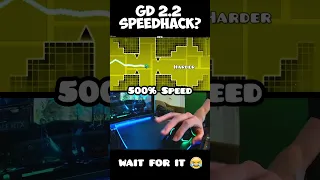 Geometry Dash 2.2 "Speedhack" Feature (Level 10😮)