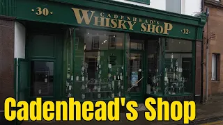 Cadenhead's Shop - Campbeltown