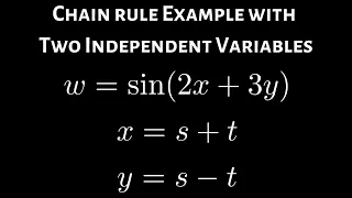 Calculus 3 Multi-variable Chain Rule Harder Example Two Independent Variables