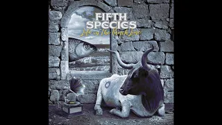 Fifth Species - Life in the Punch Line