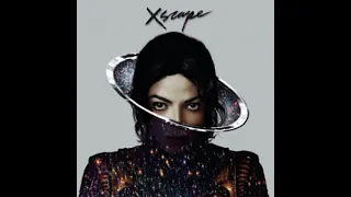 Michael Jackson - Xscape  (Original Extended Club Remix)