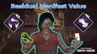 #53 Residual Manifest Value: Đèn Pin Thủ Như Hổ Mọc Thêm Cánh | Dead By Daylight