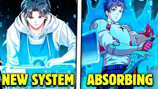 Ordinary Boy Awakens an Absorption System That Evolves With Each New Level - Manhwa Recap