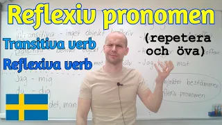 Reflexiv pronomen (vi repeterar och övar) SFI