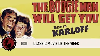 Classic Movie of the Week:  The Boogie Man Will Get You (1937)