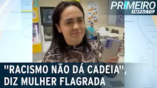 Mulher é flagrada cometendo racismo em lanchonete no RJ | Primeiro Impacto (01/08/23)