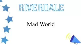 Riverdale - Mad World (lyrics)