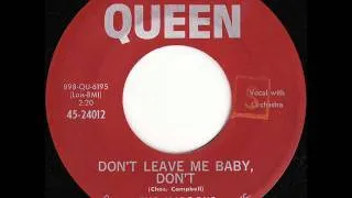 MAROONS = DON'T LEAVE ME BABY, DON'TQUEEN 24012