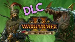 Охотник и Зверь (The Hunter & The Beast) дополнение для Total War WARHAMMER 2 трейлер на русском