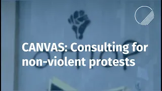 CANVAS: Consulting for non-violent protests