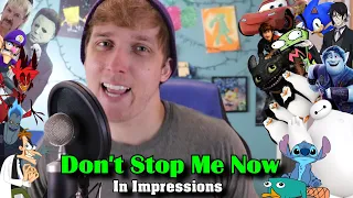 Don't Stop Me Now in IMPRESSIONS!!! (Queen Cover)