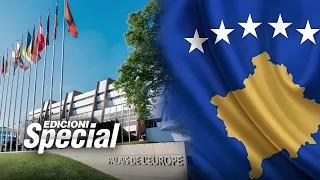Edicioni Special - Humbet shansi, Evropa e lë jashtë KiE-së Kosovën - 17.05.2024