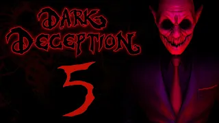Dark Deception - Psycho