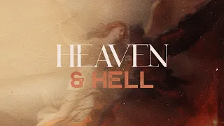 Heaven & Hell: How is Heaven Greater Than Earth?