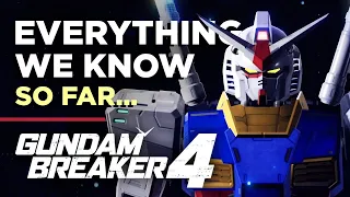 Everything We Know So Far - Gundam Breaker 4
