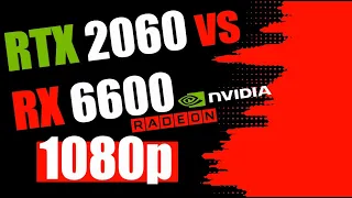 RX 6600 Vs RTX 2060 Super / 1080p Tested in 6 Games