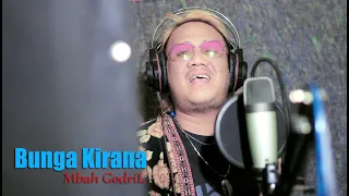 Bunga Kirana - Mbah GodriL