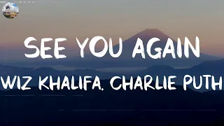 Wiz Khalifa, Charlie Puth - See You Again [Lyrics] || Ed Sheeran, Taylor Swift, Sia