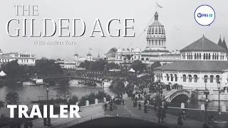 "The Gilded Age" featuring Anders Zorn - Official Trailer