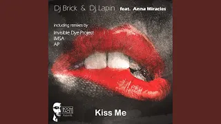 Kiss Me (IMSA Remix)