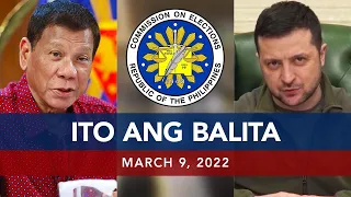 UNTV: ITO ANG BALITA | March 9, 2022