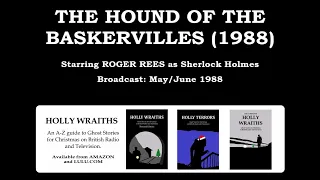 The Hound of the Baskervilles (1988), starring Roger Rees and Crawford Logan