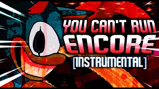 You Can't Run Encore (INSTRUMENTAL) - Friday Night Funkin': Vs. Sonic.exe