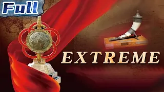 Extreme | Drama | Biography | China Movie Channel ENGLISH | ENGSUB