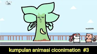 kumpulan animasi ciconimation part 3 | animasi lucu @ciconimation