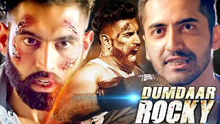 Dumdaar Rocky Full Hindi Dubbed Action Movie | 2022  Parmish Verma Latest Blockbuster Movie