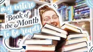 MY ENTIRE BOOK OF THE MONTH TBR!