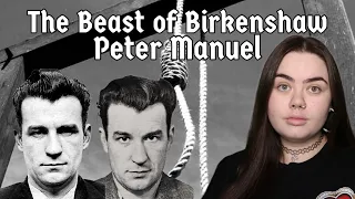 One of Scotlands WORST SERIAL KILLERS - The BEAST of Birkenshaw, Peter Manuel