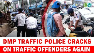 DMP TRAFFIC POLICE CRACKS ON TRAFFIC OFFENDERS AGAIN