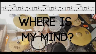 The Pixies - Where Is My Mind? - Drum Cover With TABS