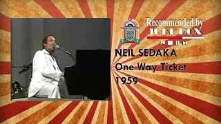 NEIL SEDAKA - One Way Ticket 1959